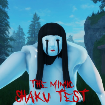 The Mimic Shaku Test [Forest]