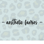 - aesthetic faeries -