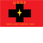 U.G.G.F (United,Guest,Genicide,Force)