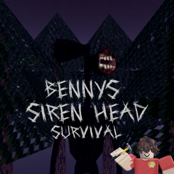 Survival Kepala Siren Benny 