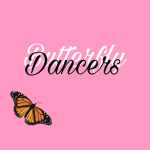 Butterfly Dancer’s!