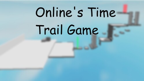 Online's Time Trial Game! SEASON 1