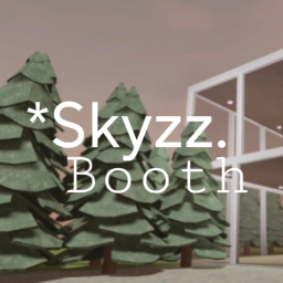 *Skyzz. Booth