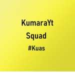 KumaraYT Squad (Kuas)