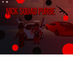 Nick Squad Purge