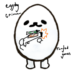 eggdog crime [READ DESC]