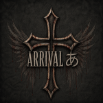 Arrival あ