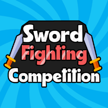 Sword Fighting Competition
