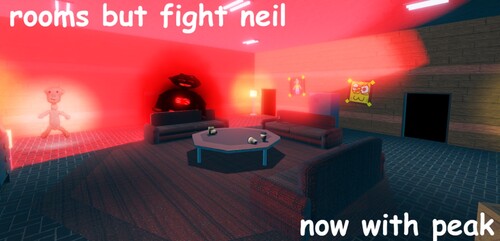 [NEILIAN FOOLS?] rooms but FIGHT NEIL!!!!!!!