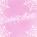 -•Kiara's closet!•-