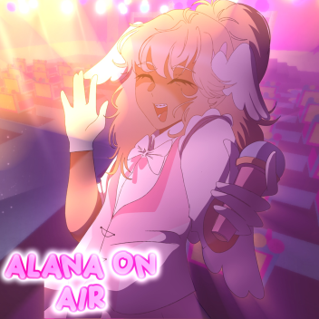 ALANA ON AIR