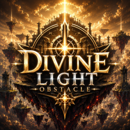 [NEW] Divine Light Obstacle
