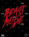 Team Beast Mode.