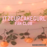 ItzCupcakeGurl Fan Club