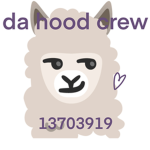 da hood crew!!