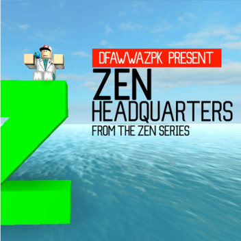 ZEN - HQ