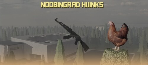 Noobingrad Hijinks: Reborn