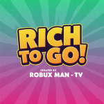 RICH TO GO