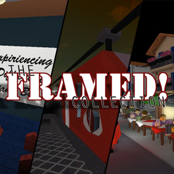 The Framed! Collection