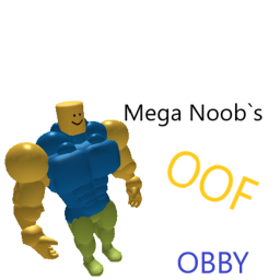 Mega Noob`s OOF Obby