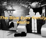 The Blue Eyes Family Mafia