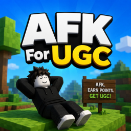 [⭐️] AFK For UGC