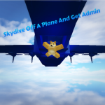 Skydive Off A Plane And Get Admin! Fan Group