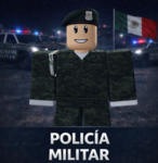 [P.M] Policía Militar de México