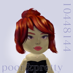 poor&pretty