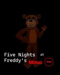 Five Nights at Freddy's Minus