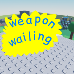 weapon wailing