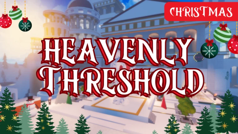 [CHRISTMAS] Heavenly Threshold