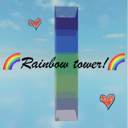Rainbow Tower!