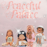 The Official Peaceful Palace Group!