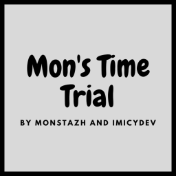 Mons Time Trial! [UPDATE]