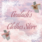 Gealach’s Clothes Store