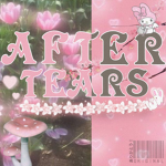AFTERTEARS!