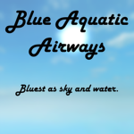 Blue Aquatic Airways