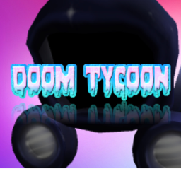 Doom Tycoon BETA