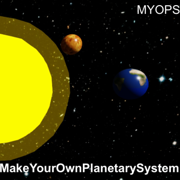 Make your own planetary system! [DISCOUNTINUED]
