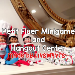 Petit Fluer Minigame & Hangout Center