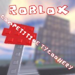 💰 Competitive Tycoonery  🗡