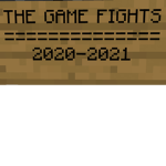 THE GAME FIGHTS