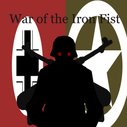 War of the Iron Fist [Early Beta]