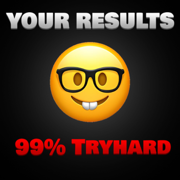 Try Hard Test! 🤓