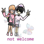 *-n o t w e l c o m e-*
