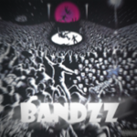 #BANDZZ