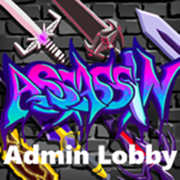 Assassin(The Official Admin Lobby)