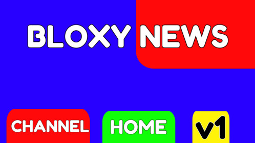 Bloxy News Channel: New Home
