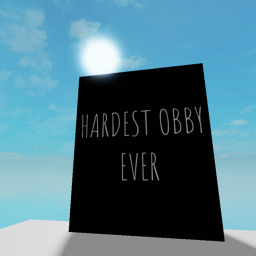 HARDEST Obby EVER!